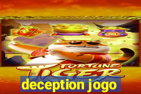 deception jogo